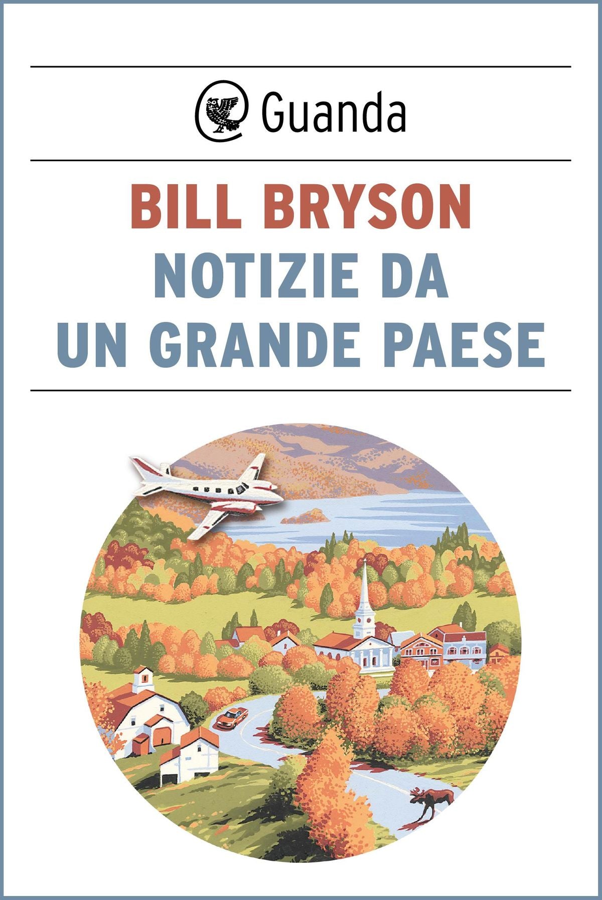NOTIZIE DA UN GRANDE PAESE