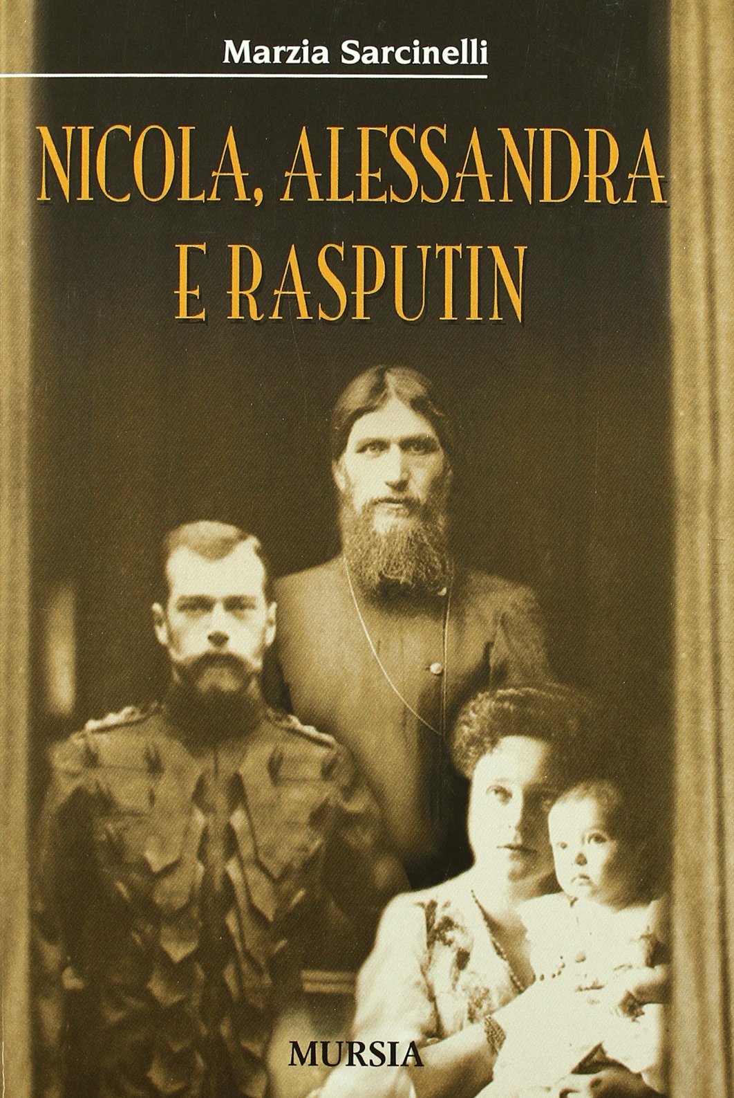 NICOLA, ALESSANDRA E RASPUTIN