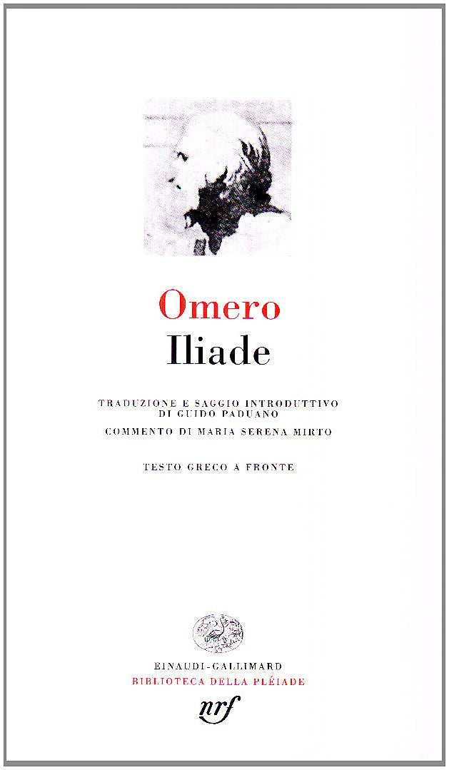 ILIADE. TESTO GRECO A FRONTE
