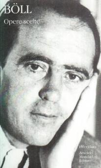 HEINRICH BÖLL - OPERE SCELTE. VOL. 1