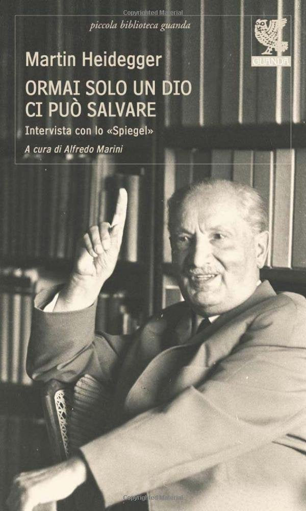 ORMAI SOLO UN DIO CI PUÒ SALVARE. INTERVISTA CON LO «SPIEGEL»