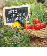 ORTO E PIANTE DA FRUTTO