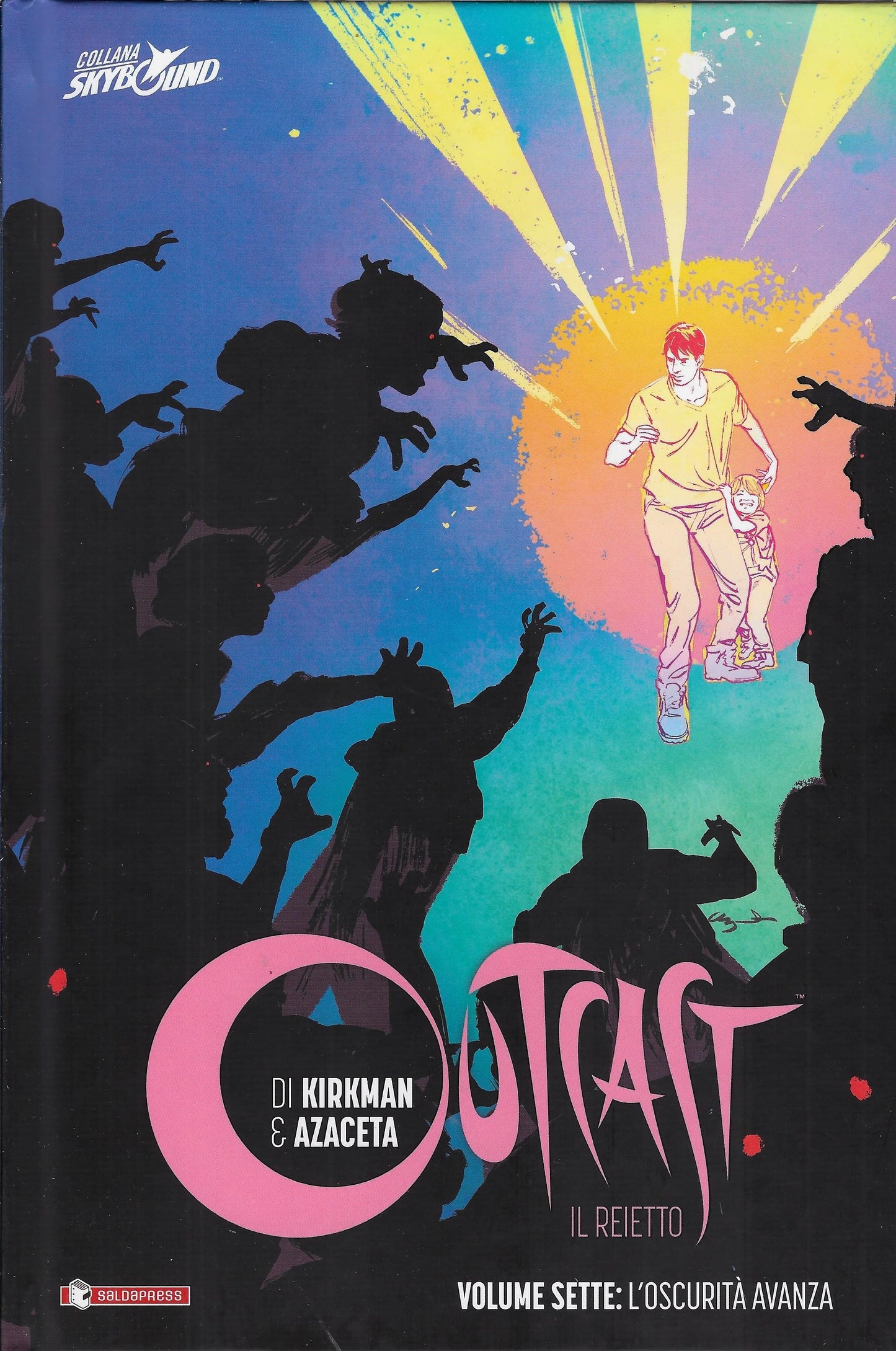 OUTCAST. IL REIETTO. VOL. 7: L' OSCURITÀ CRESCE