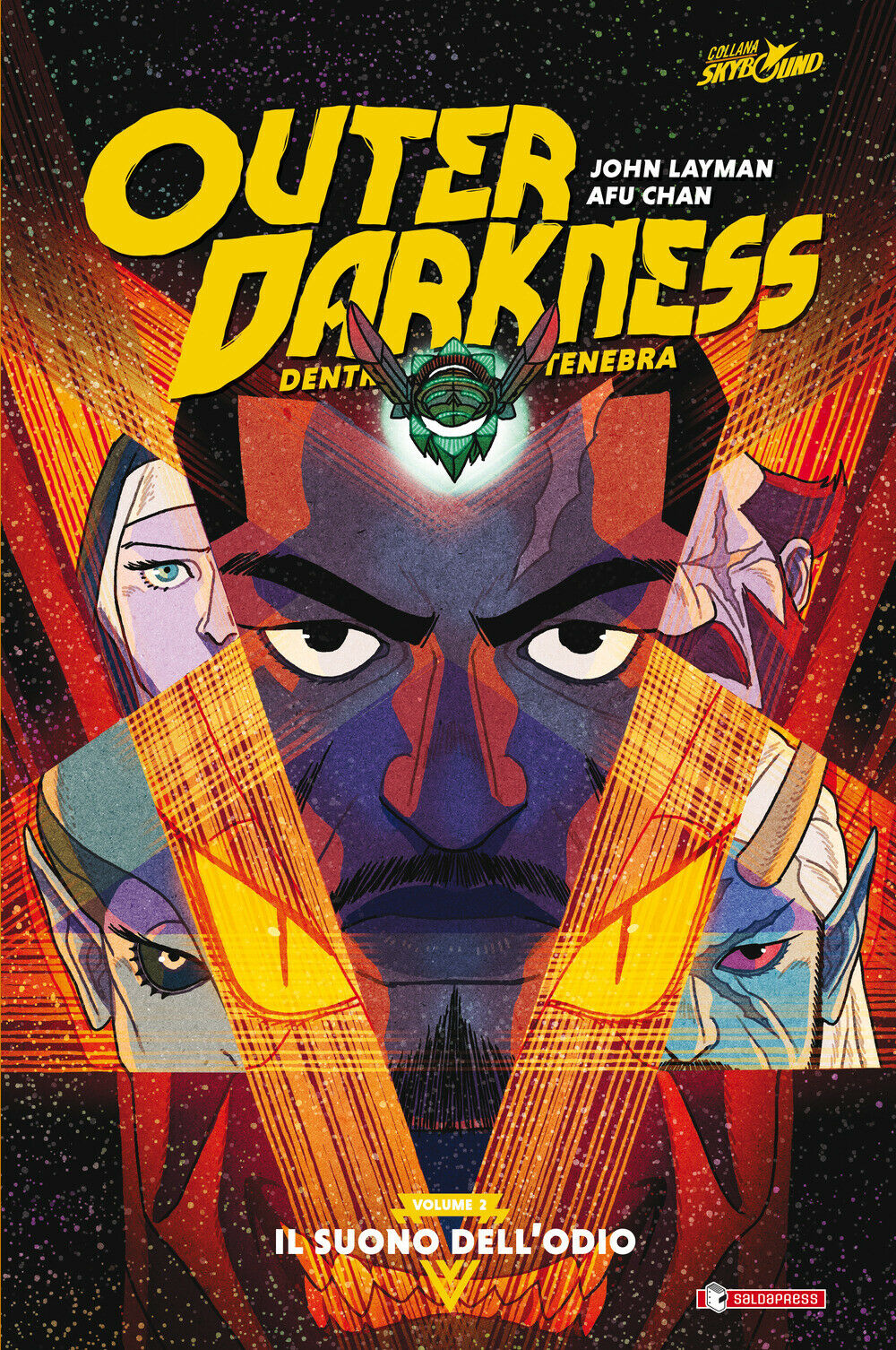 OUTER DARKNESS. DENTRO LA TENEBRA. VOL. 2: IL SUONO DELL'ODIO