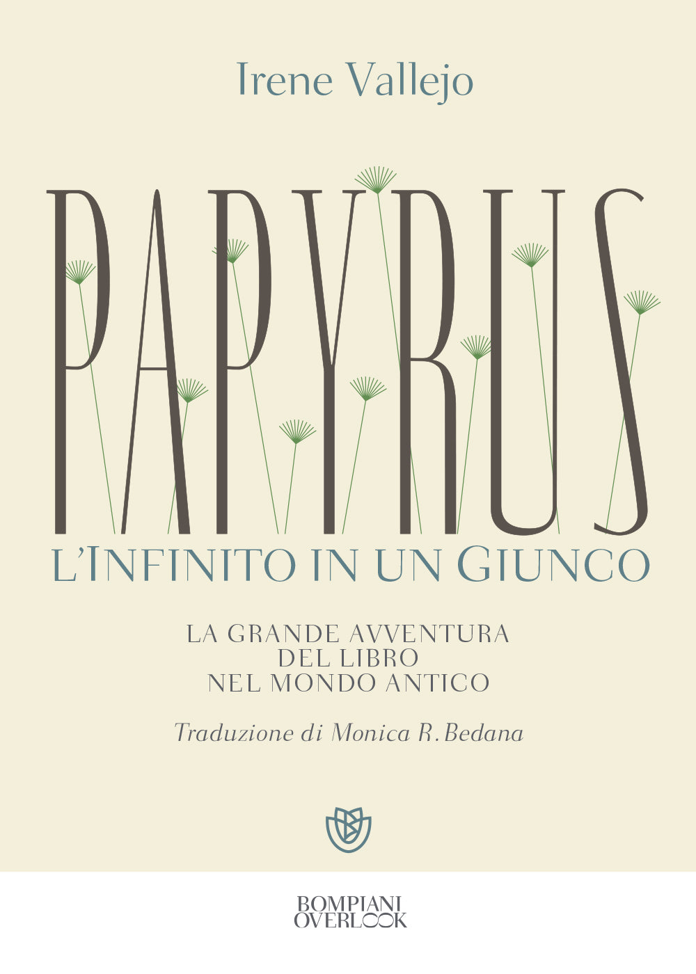 PAPYRUS. L'INFINITO IN UN GIUNCO