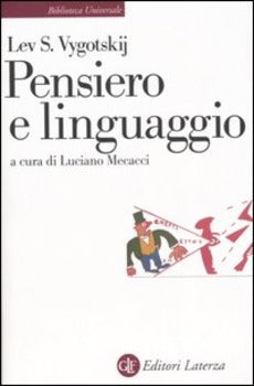 PENSIERO E LINGUAGGIO. RICERCHE PSICOLOGICHE