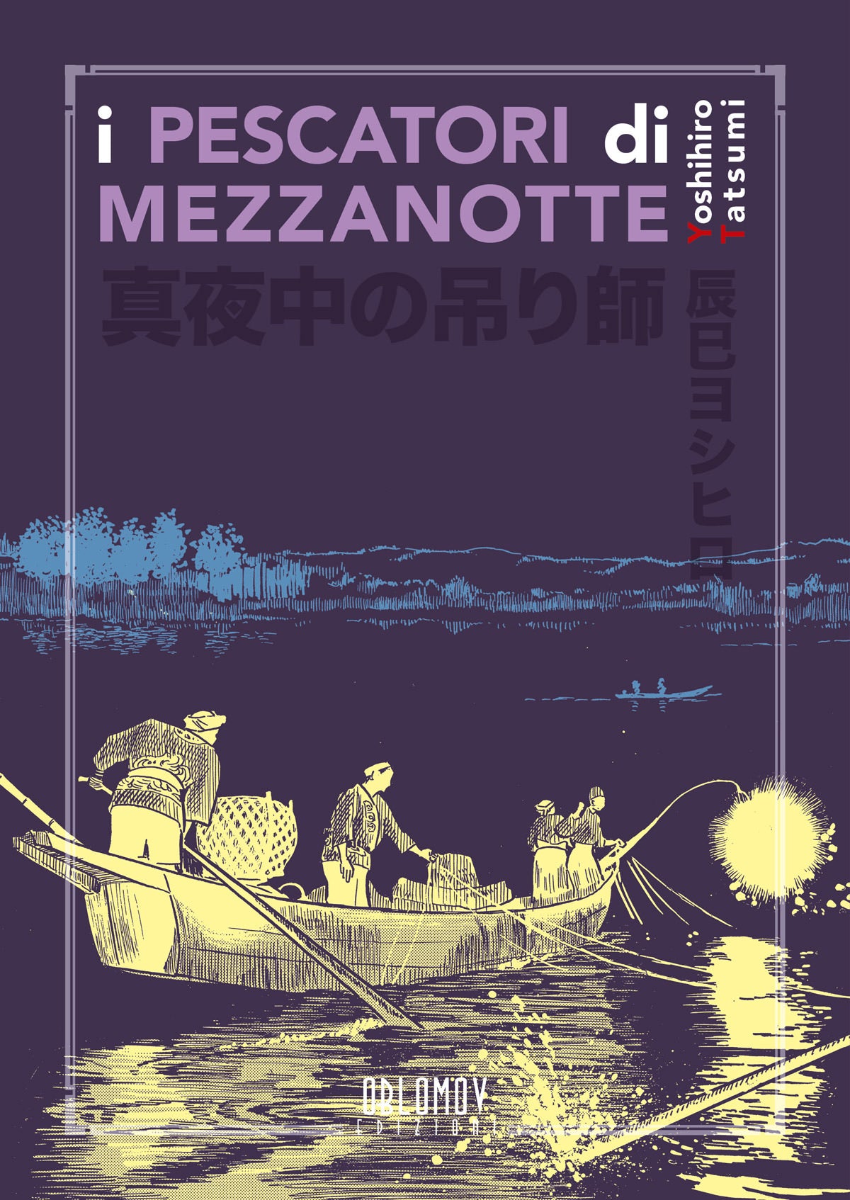 I PESCATORI DI MEZZANOTTE