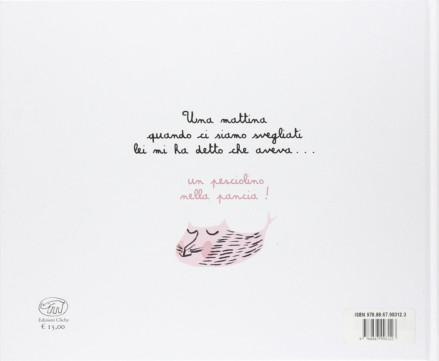 UN PESCIOLINO NELLA PANCIA