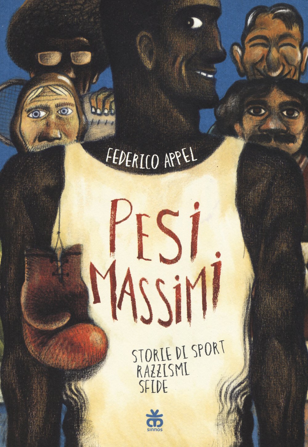 PESI MASSIMI. STORIE DI SPORT, RAZZISMI, SFIDE