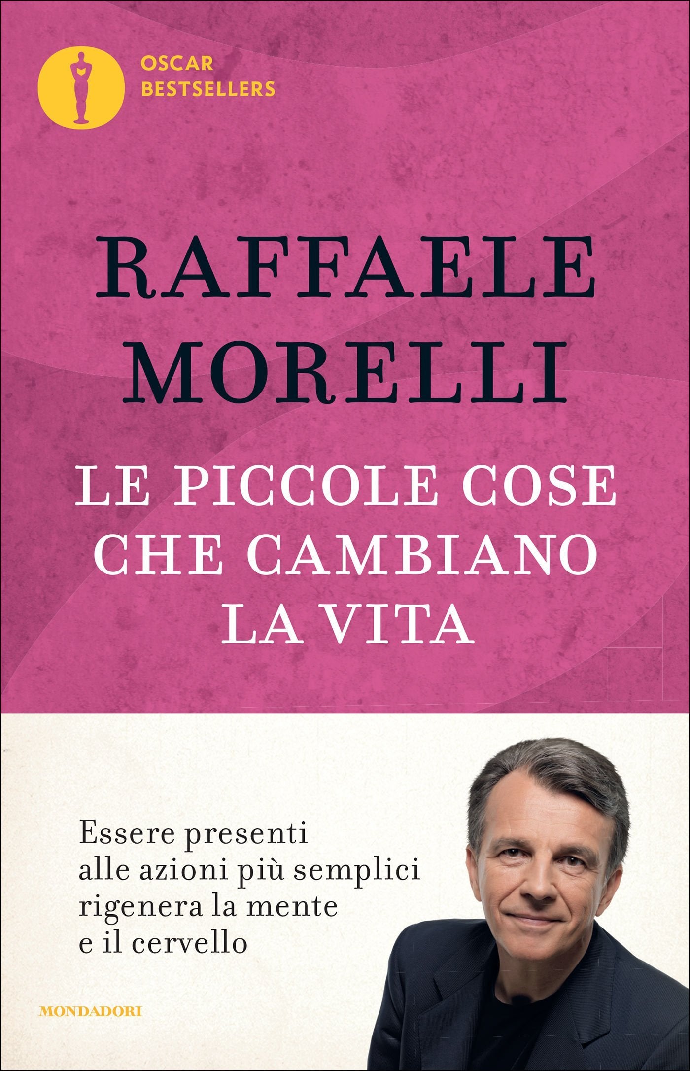 LE PICCOLE COSE CHE CAMBIANO LA VITA