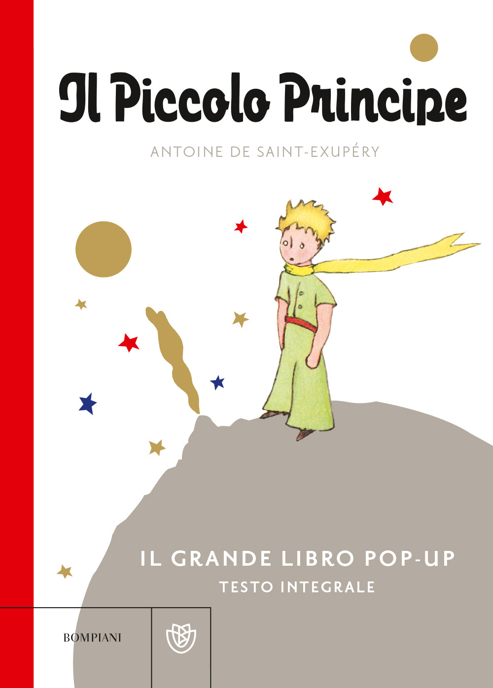IL PICCOLO PRINCIPE. IL GRANDE LIBRO POP-UP. EDIZ. A COLORI