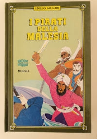 I PIRATI DELLA MALESIA