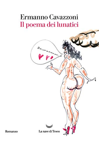 IL POEMA DEI LUNATICI