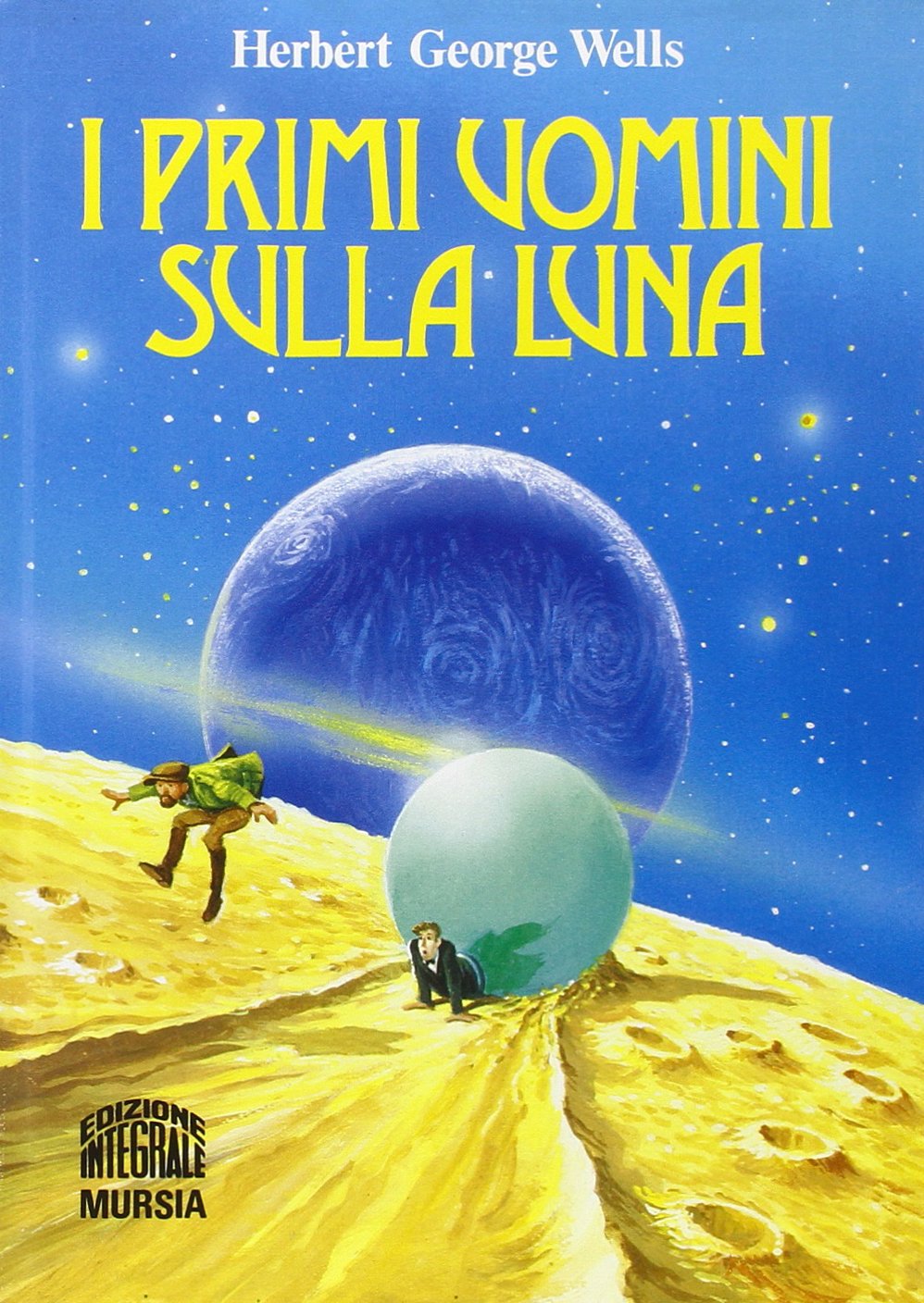I PRIMI UOMINI SULLA LUNA