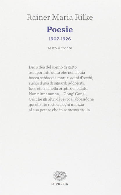 POESIE (1907-1926). TESTO TEDESCO A FRONTE