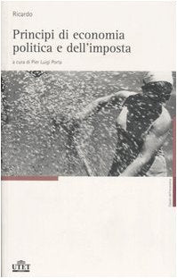 OPERE. VOL. 1: PRINCIPI DI ECONOMIA POLITICA E DELL'IMPOSTA