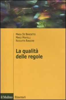QUALITÀ DELLE REGOLE
