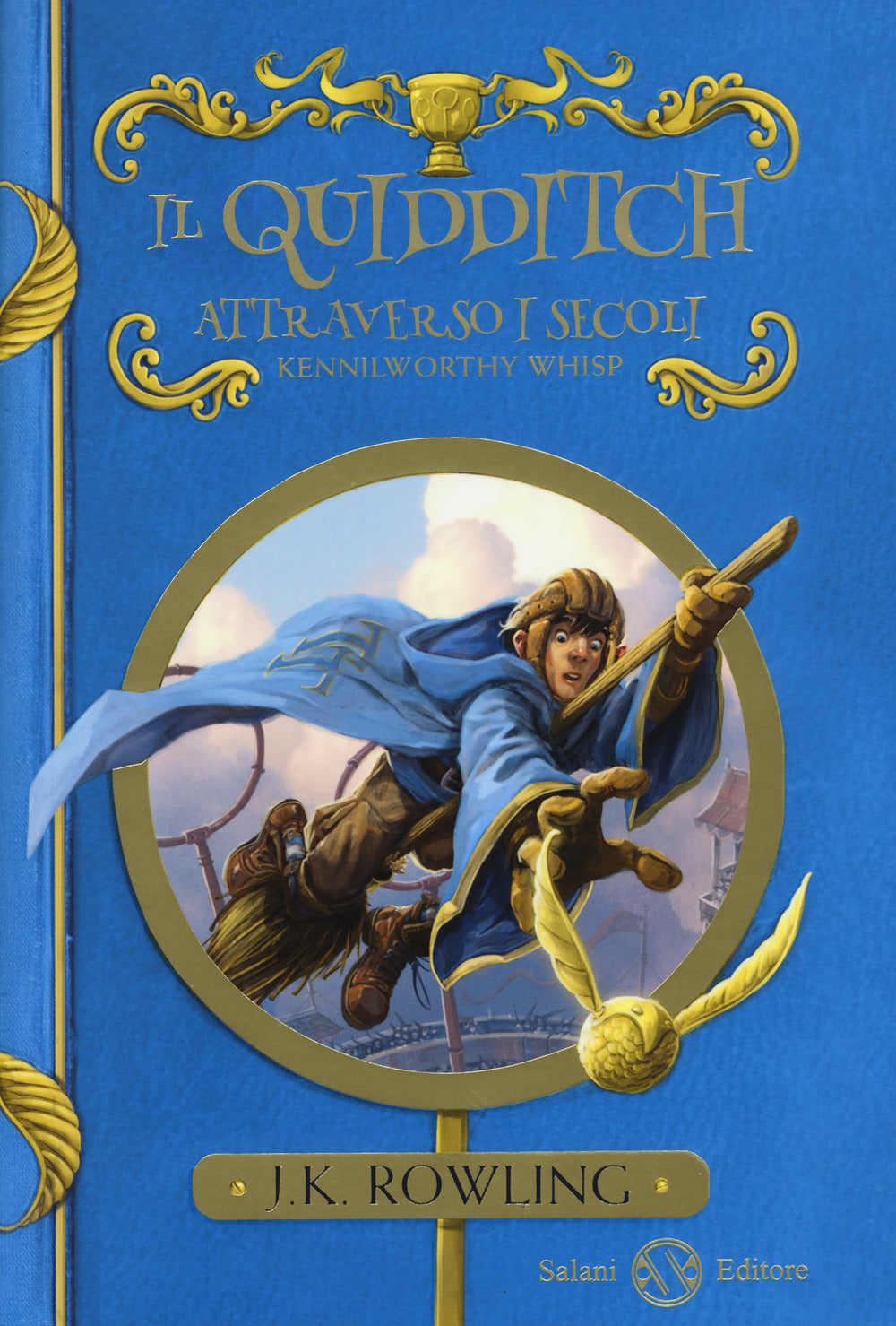IL QUIDDITCH ATTRAVERSO I SECOLI. KENNILWORTHY WHISP