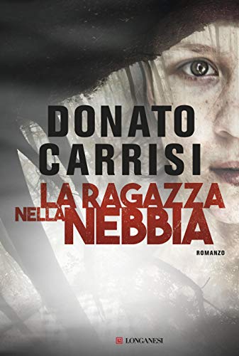LA RAGAZZA NELLA NEBBIA