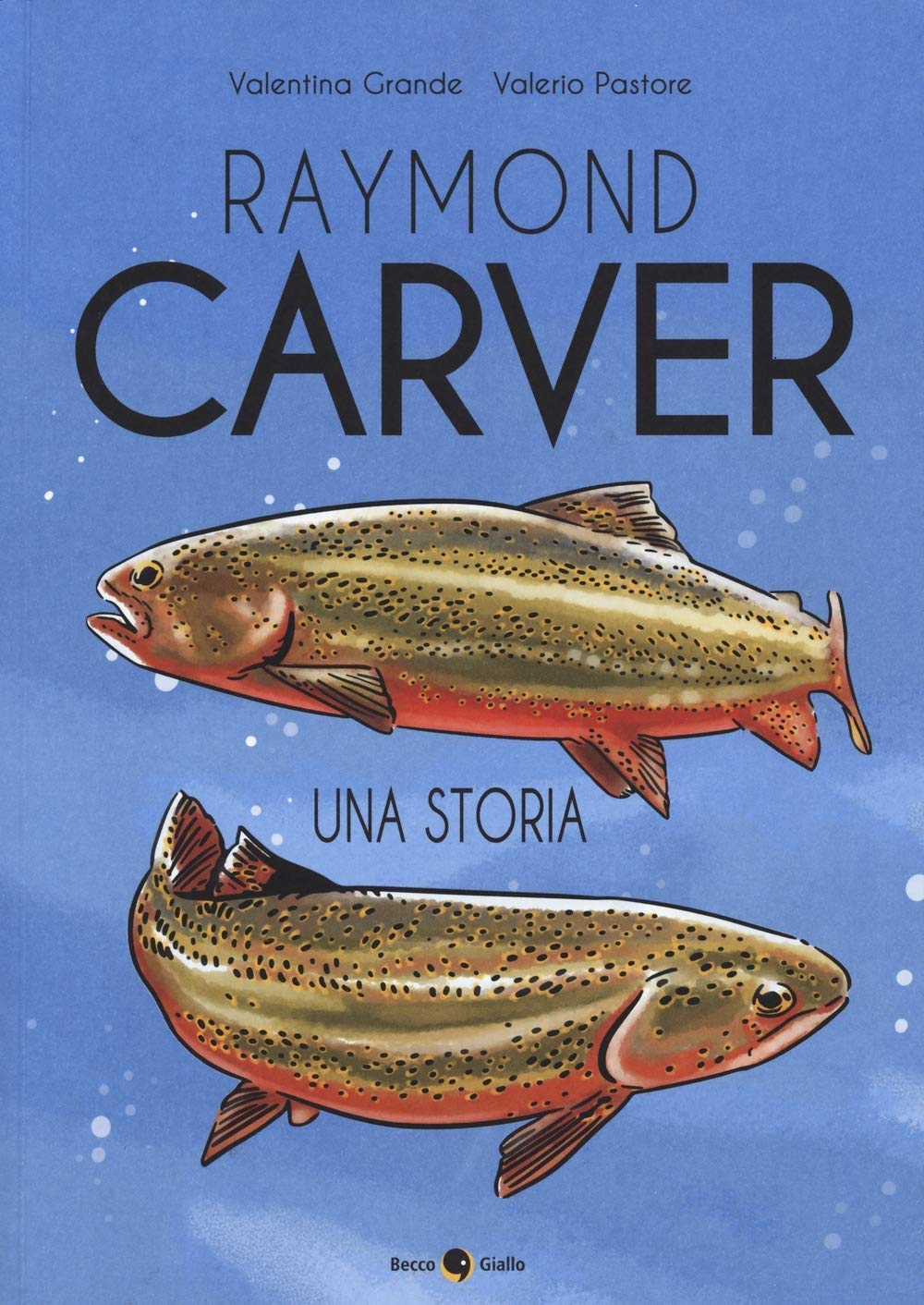 RAYMOND CARVER