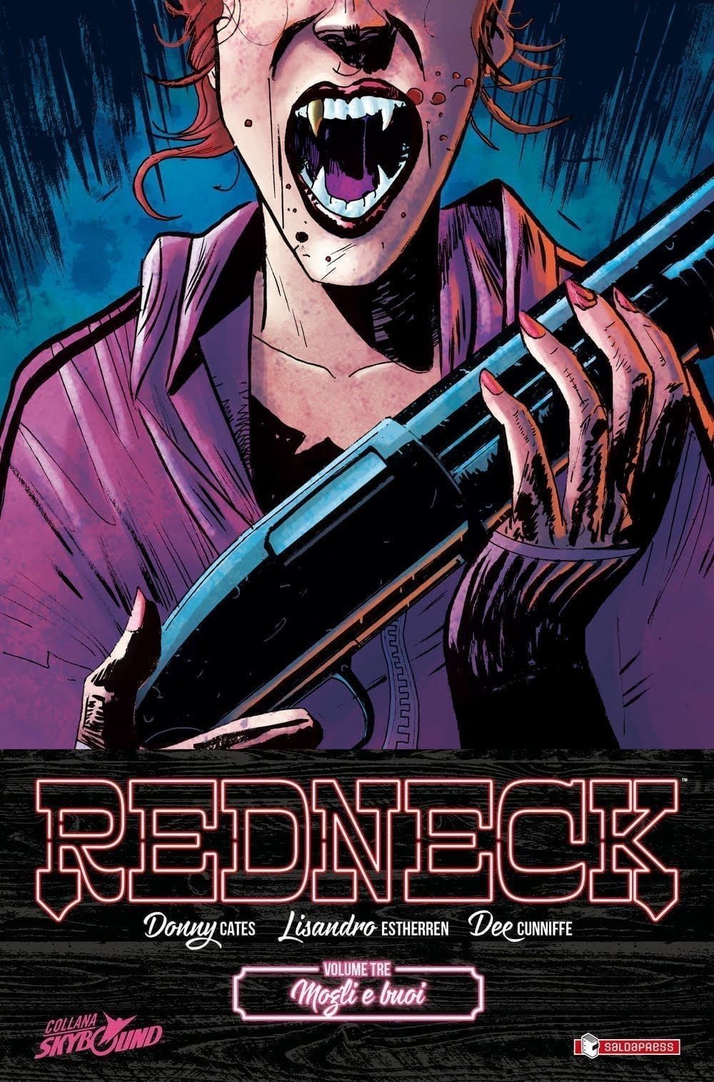 REDNECK. VOL. 3: MOGLI E BUOI