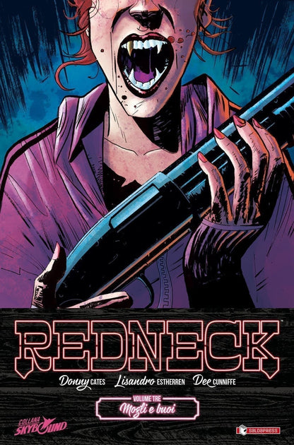 REDNECK. VOL. 3: MOGLI E BUOI