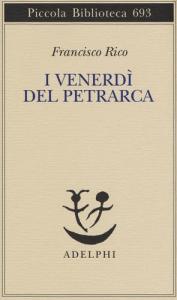 I VENERDÌ DEL PETRARCA