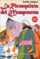 LA RICONQUISTA DEL MOMPRACEM