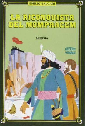 LA RICONQUISTA DI MOMPRACEM