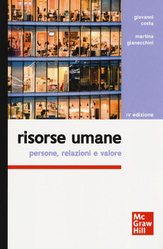 RISORSE UMANE. PERSONE, RELAZIONI E VALORE