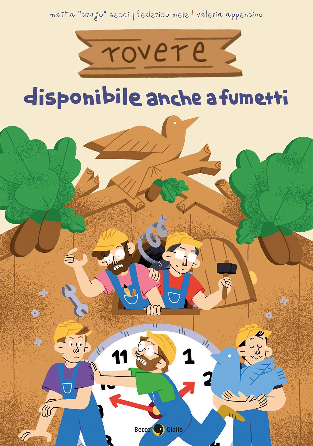 ROVERE. DISPONIBILE ANCHE A FUMETTI