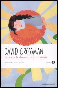 RUTI VUOLE DORMIRE E ALTRE STORIE