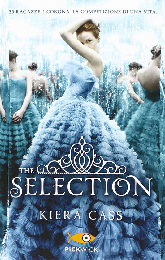 THE SELECTION
