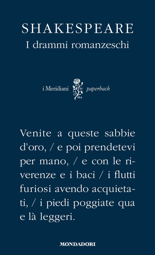 WILLIAM SHAKESPEARE - I DRAMMI ROMANZESCHI