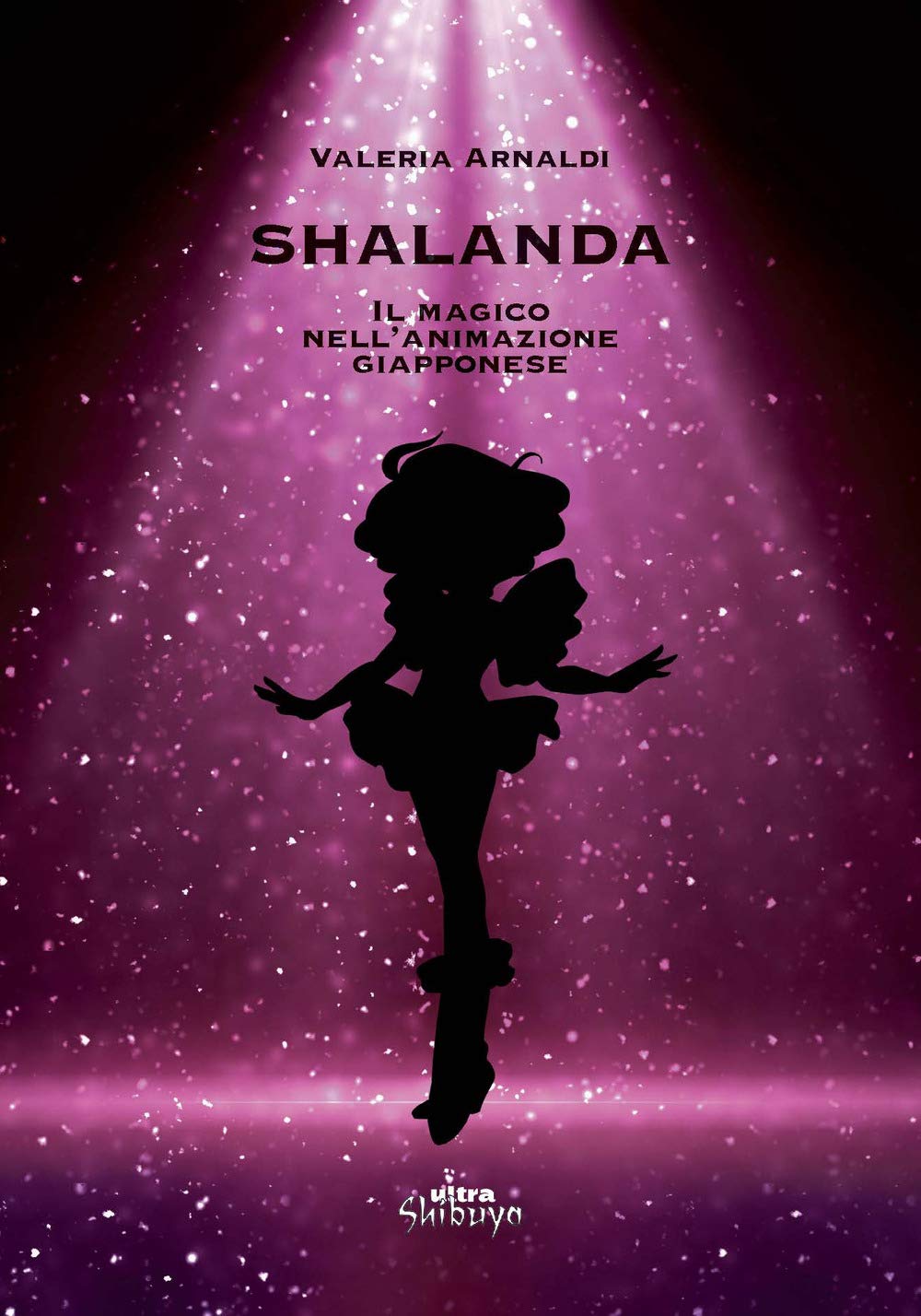 SHALANDA. IL MAGICO NELL'ANIMAZIONE GIAPPONESE