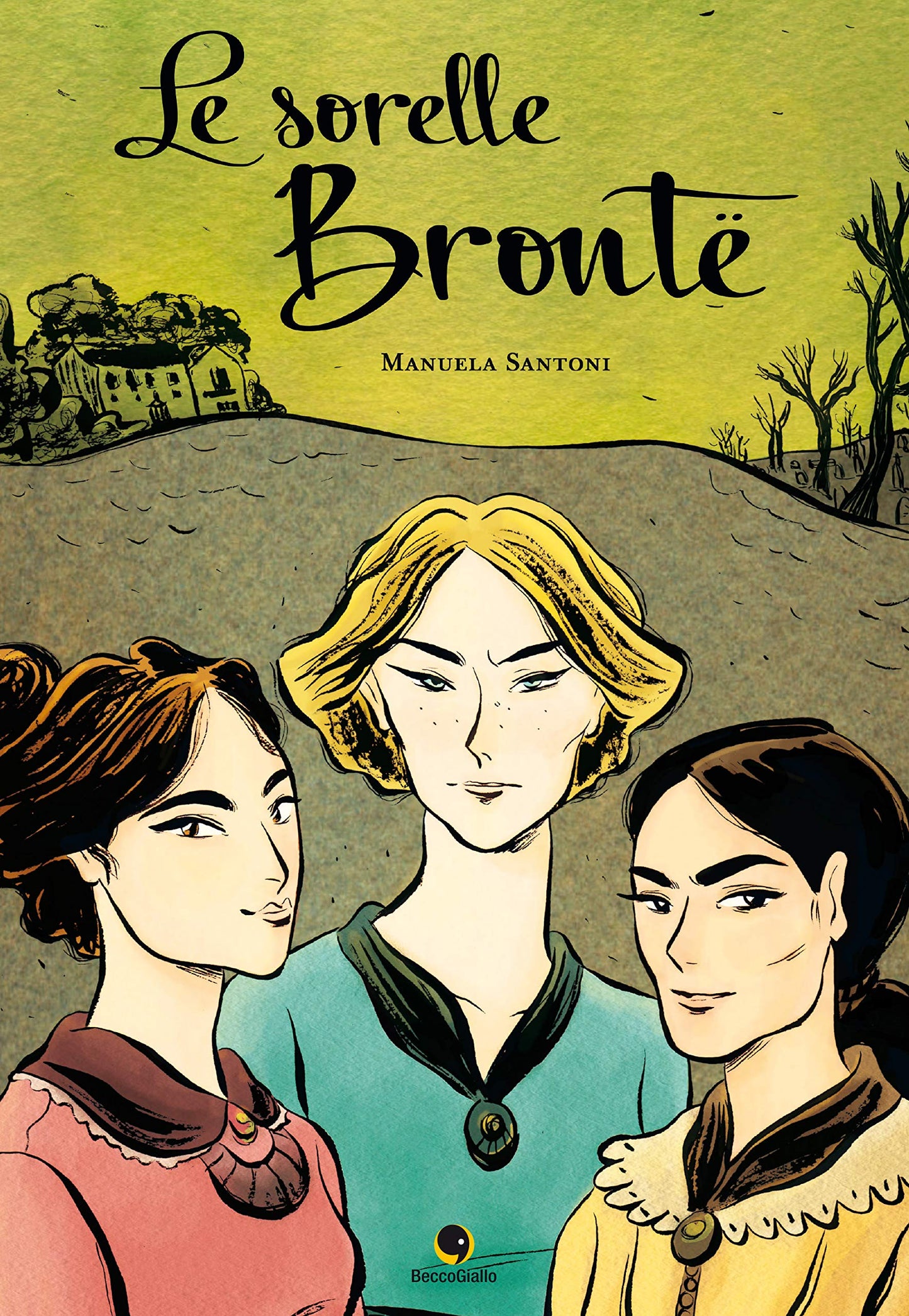LE SORELLE BRONTË