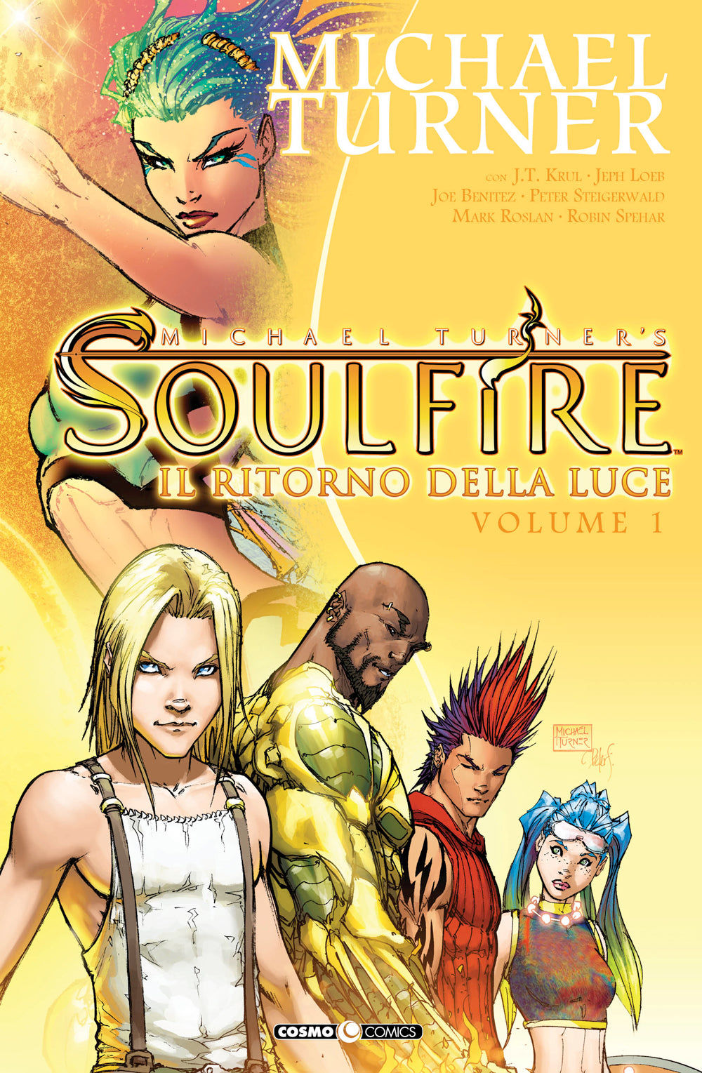 SOULFIRE. VOL. 1: IL RITORNO DELLA LUCE