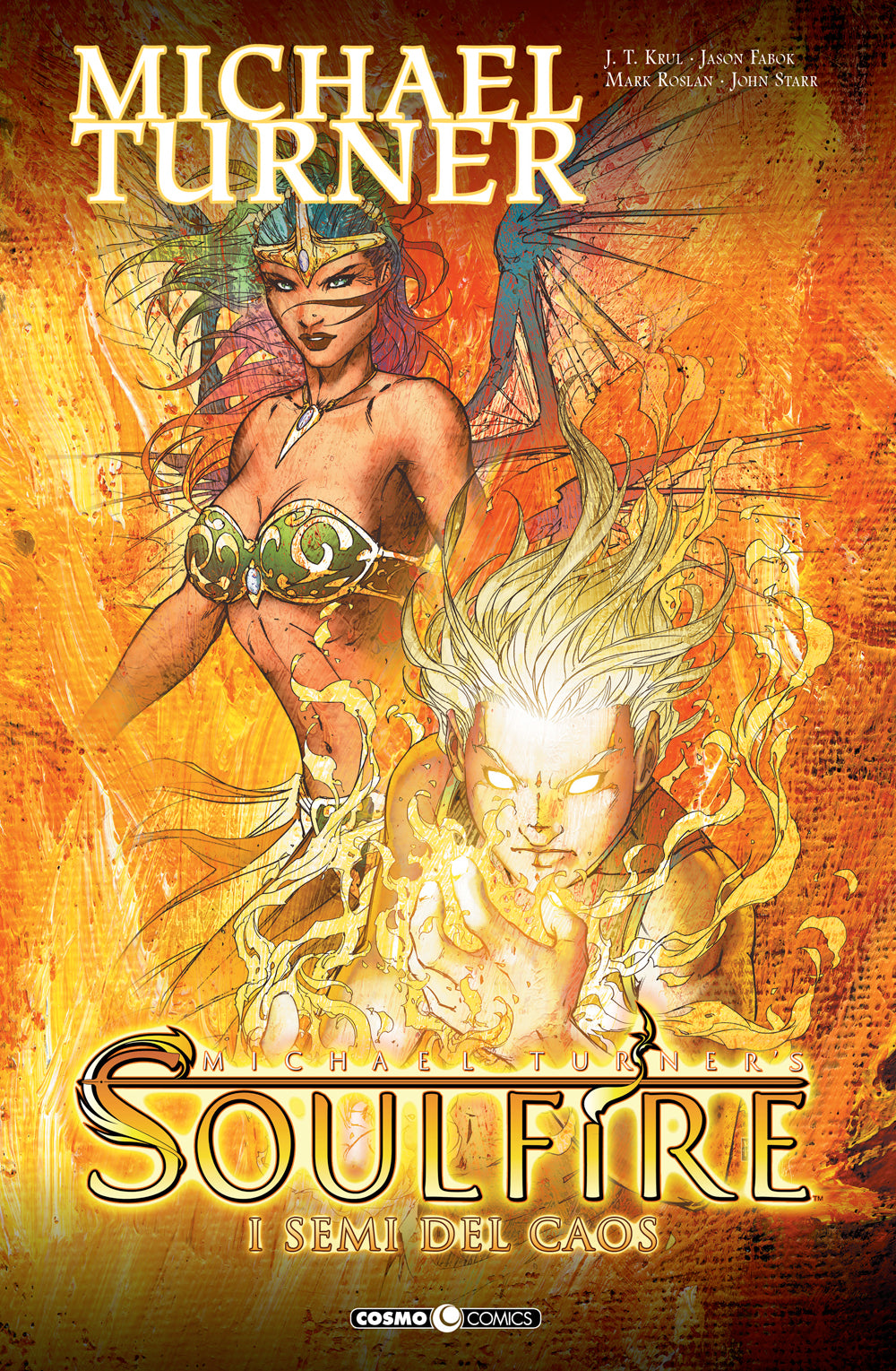 SOULFIRE. VOL. 3: I SEMI DEL CAOS