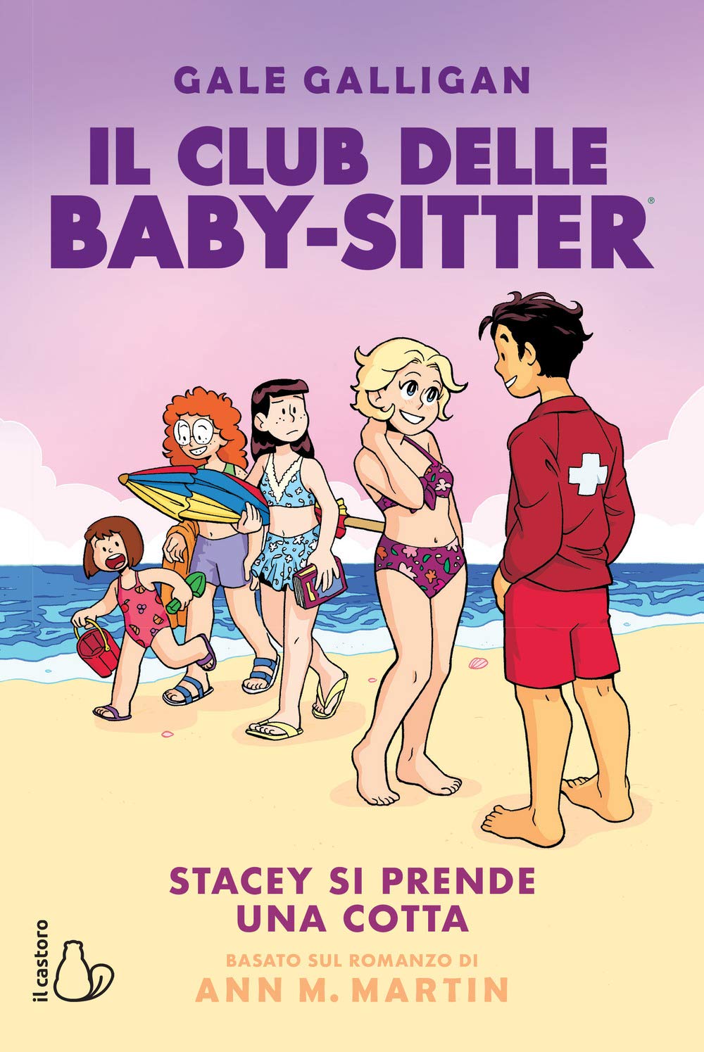 STACEY SI PRENDE UNA COTTA. IL CLUB DELLE BABY-SITTER. VOL. 7