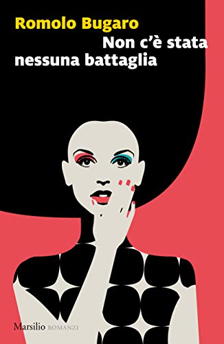 NON C'È STATA NESSUNA BATTAGLIA