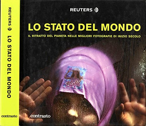 STATO DEL MONDO. IL RITRATTO DEL PIANETA NELLE MIGLIORI FOTOGRAFIE DI INIZIO SECOLO