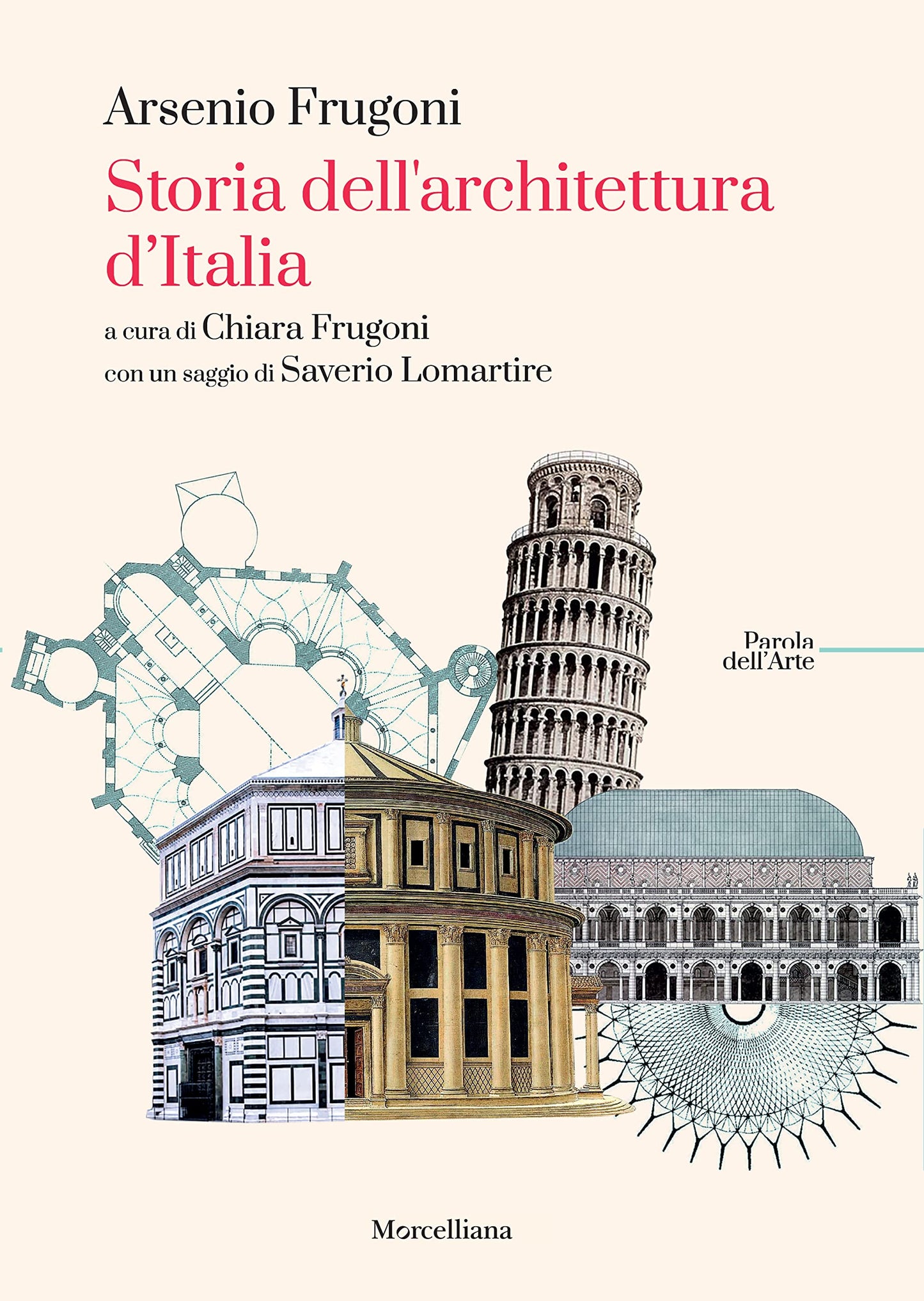 STORIA DELL'ARCHITETTURA D'ITALIA