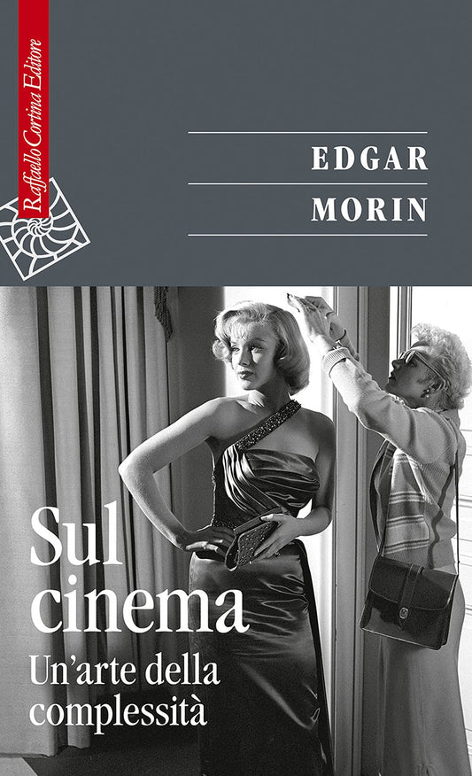 SUL CINEMA. UN'ARTE DELLA COMPLESSITÀ