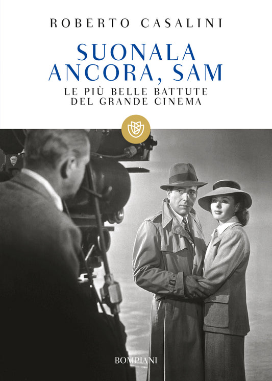 SUONALA ANCORA, SAM. LE PIÙ BELLE BATTUTE DEL GRANDE CINEMA