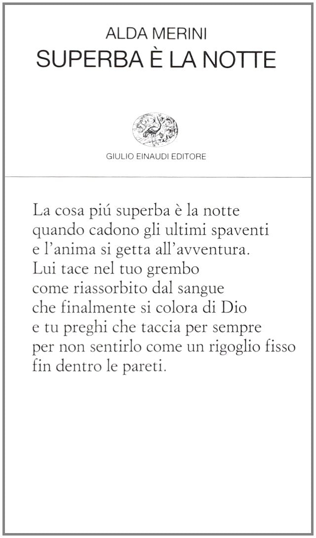 SUPERBA È LA NOTTE