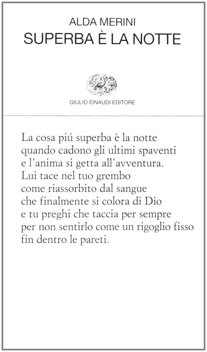SUPERBA È LA NOTTE