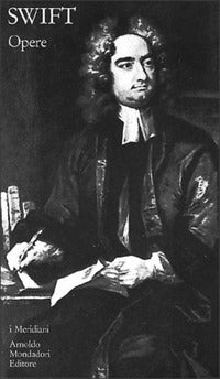 JONATHAN SWIFT - OPERE