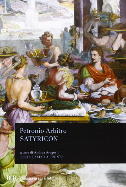 SATYRICON. TESTO LATINO A FRONTE