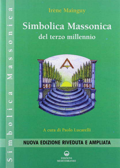 SIMBOLICA MASSONICA DEL TERZO MILLENNIO