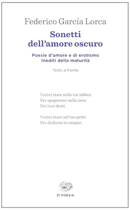 SONETTI DELL'AMORE OSCURO. TESTO SPAGNOLO A FRONTE